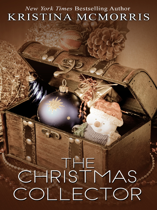 Title details for The Christmas Collector by Kristina McMorris - Available